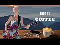 Beautiful Relaxing Coffee Time | Spanish Guitar Best Hits |Background Music For Stress Relief, Study