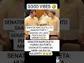 GOOD VIBES SENATOR MARCOLETA AT SENATOR LITO LAPID #goodvibes  #senator #shorts