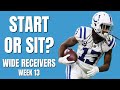 Week 13 WR Start/Sit: Which Wide Receivers should you FLEX? Fantasy Football 2020