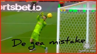 De Geas Mistake Vs Watford
