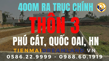 ĐẦU TƯ ĐẤT NỀN HÒA LẠC | 239m2 thôn 3, PHÚ CÁT, QUỐC OAI