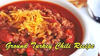 "ground turkey chili recipe. quick and easy recipes for breakfast,
lunch dinner. find to make food ground recipe healthy. all y...