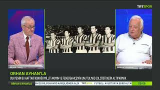 Orhan Ayhan Ile Anılar