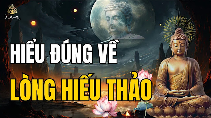 Bài văn nghị luận về lòng hiếu thảo