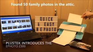 Plustek Introduces The ePhoto Z300