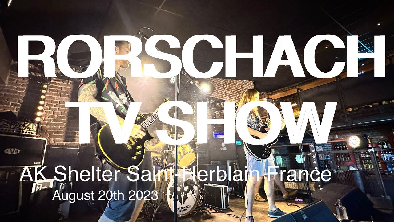 RORSCHACH TV SHOW Full Live Concert 4K @ AK Shelter Saint-Herblain France August 20th 2023