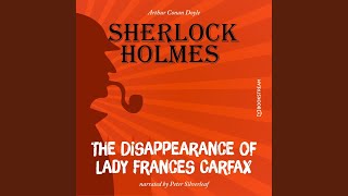 Chapter 13 - The Disappearance of Lady Frances Carfax