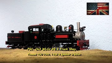 PSC WSLCo SHAY # 8 Soundtraxx & i-Pad 4 Speaker in Boiler