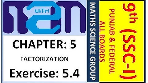 Class 9th maths science group Chapter 5 Exercise 5.4 PTB
