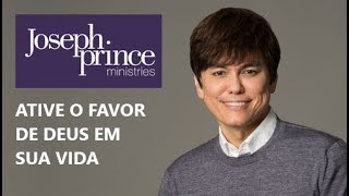 Joseph Prince: Activate God's Favor in Your Life
