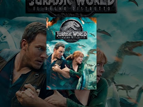 Jurassic World: Il Regno Distrutto