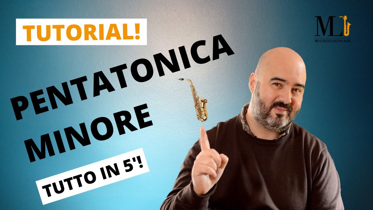 Come imparare le scale PENTATONICHE MINORI sul sassofono