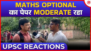 UPSC Mains 2025 | Mathematics Optional Paper 1 | Moderate Difficulty | Student Reactions