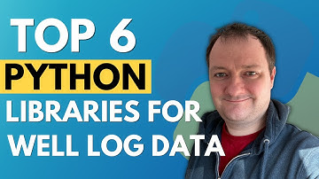 6 Essential Python Libraries for Well Log Data