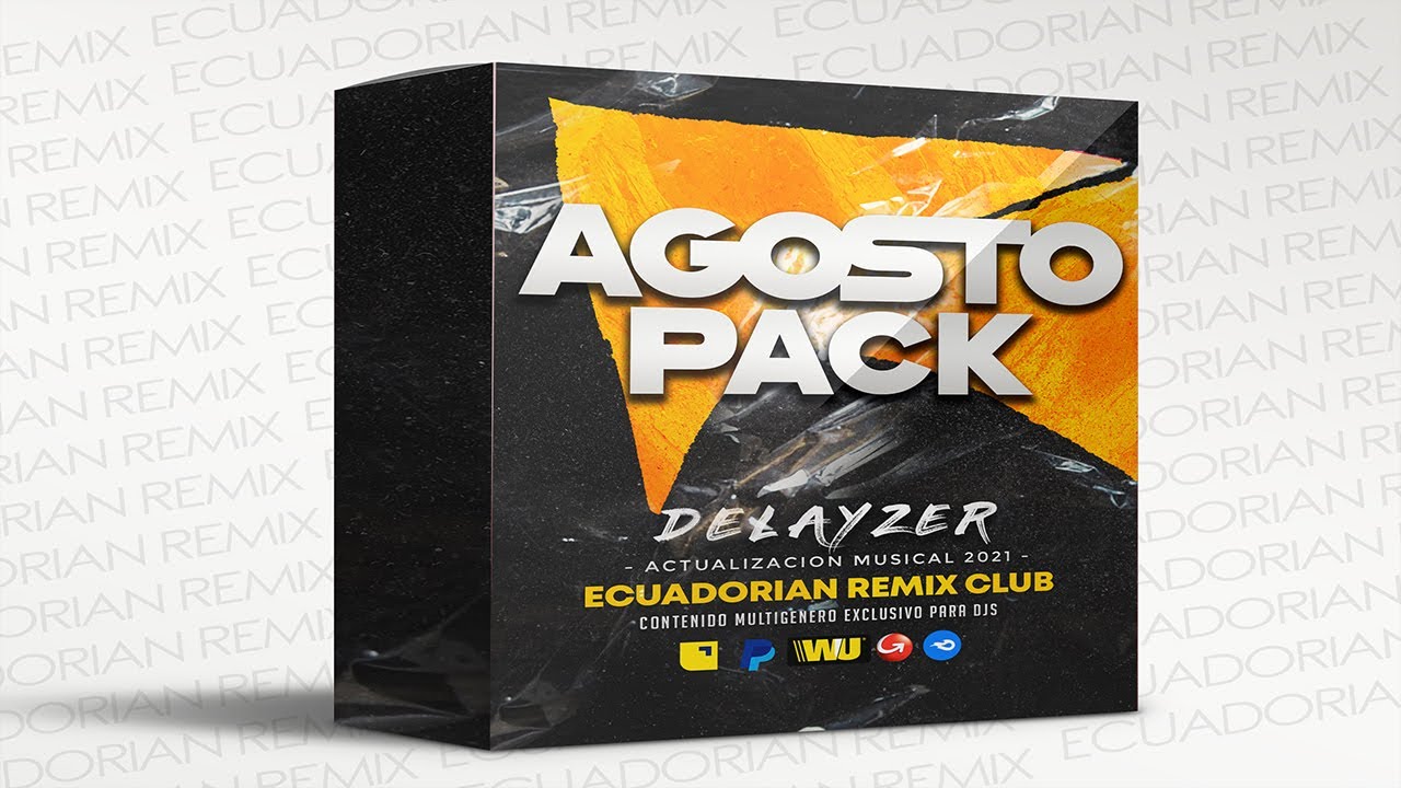 𝗘𝗖𝗨𝗔𝗗𝗢𝗥𝗜𝗔𝗡 𝗥𝗘𝗠𝗜𝗫 𝗣𝗔𝗖𝗞 𝗔𝗚𝗢𝗦𝗧𝗢 𝟮𝟬𝟮𝟭 - 𝗗𝗲𝗹𝗮𝘆𝘇𝗲𝗿 𝗗𝗷 (𝗡𝗮𝗰𝗶𝗼𝗻𝗮𝗹) 𝗗𝗲𝘀𝗰𝗮𝗿𝗴𝗮 𝗚𝗿𝗮𝘁𝘂𝗶𝘁𝗮