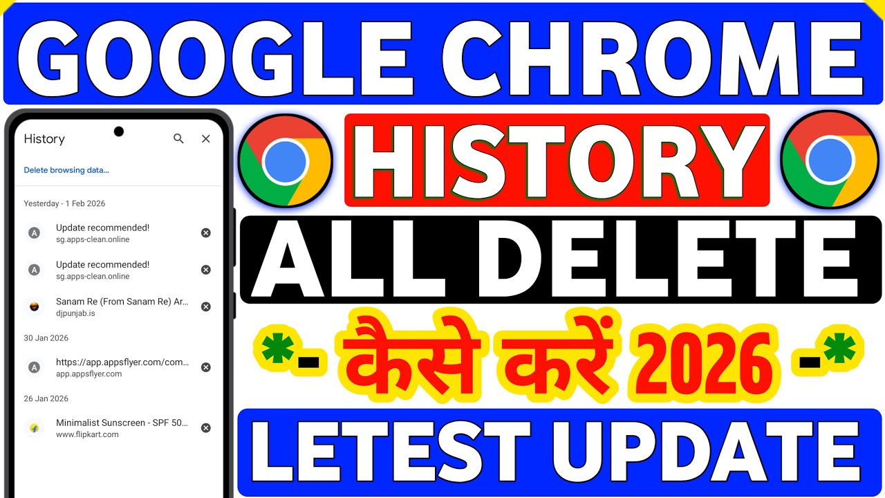 Google Chrome History Delete All Complete Guide 2026 | Chrome Ka History Delete Kaise Kare | Chrome