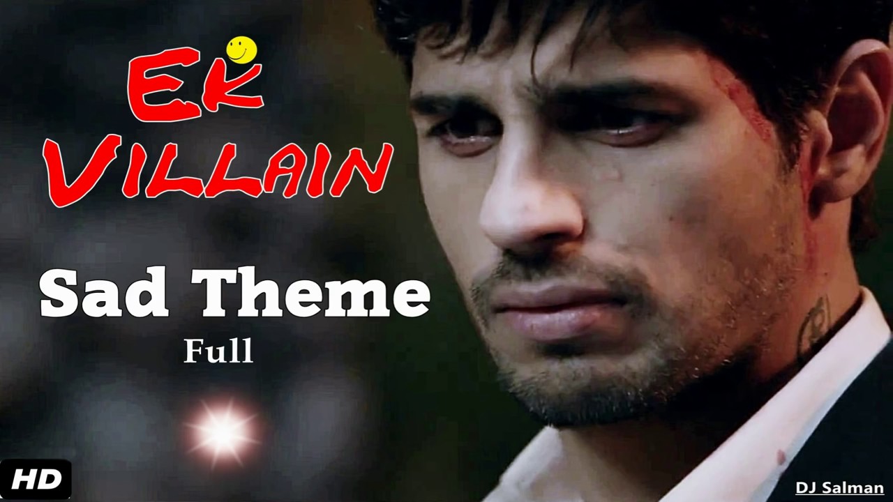 Ek Villain Sad Theme Song Full Background   DJ Salman