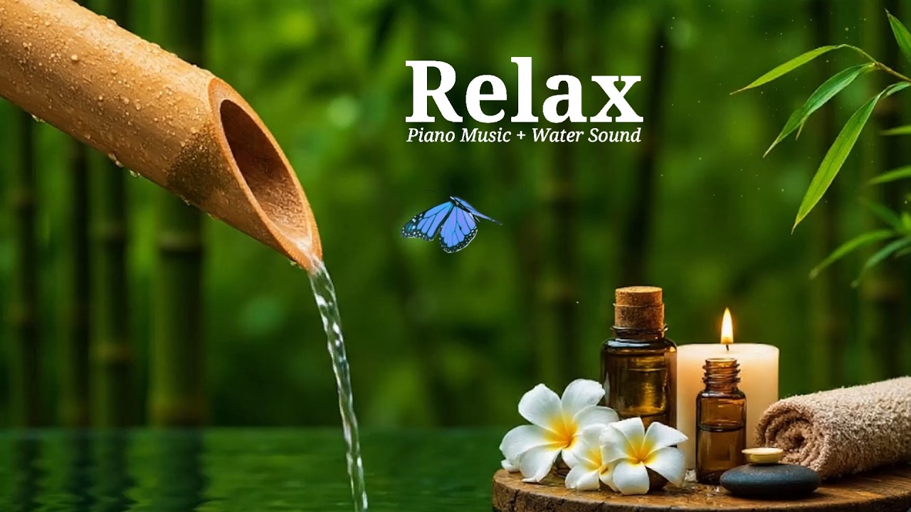 Healing of the Mind 🌿 Soothing Water Sounds & Relaxing Music, Anxiety Relief, Deep Sleep