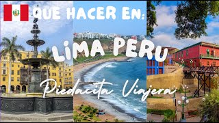 QUE HACER EN LIMA-PERU 2024 🇵🇪 🌍/GUIA COMPLETA DE LOS IMPERDILES