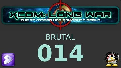 014 - XCOM: The Long War - Brutal - Friends in Low Places