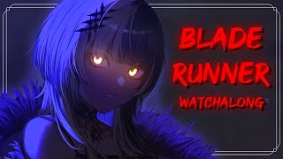 【Blade Runner 1982 Watchalong】Embracing AI Waifus | 1 hr 57 mins | Final Cut