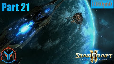 StarCraft 2 Legacy Of The Void - The Host - Gameplay Part 21