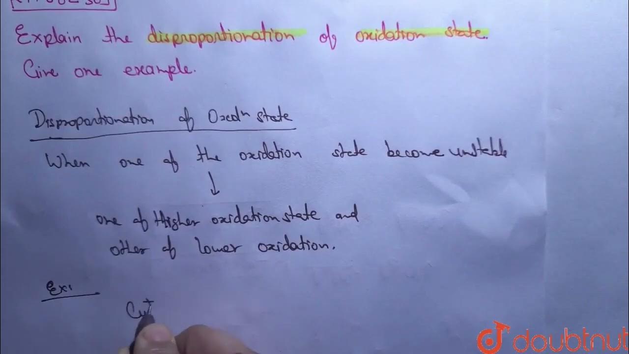 Explain disproportionation of an oxidation state ? Give one example