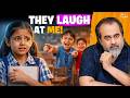 Friends Laugh At You? Nervous to Speak in Class? || Acharya Prashant (2025)