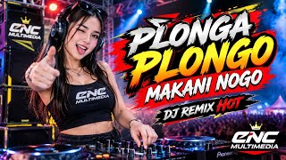 PLONGA PLONGO MAKANI NOGO 🐉 | DJ Remix Hot 2026 🔥 | CNC MULTIMEDIA