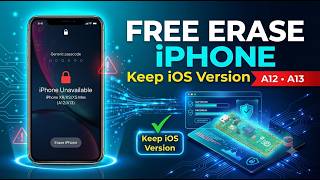 iPhone Passcode Disabled Erase A12 A13 While Keeping iOS Version For iCloud Bypass