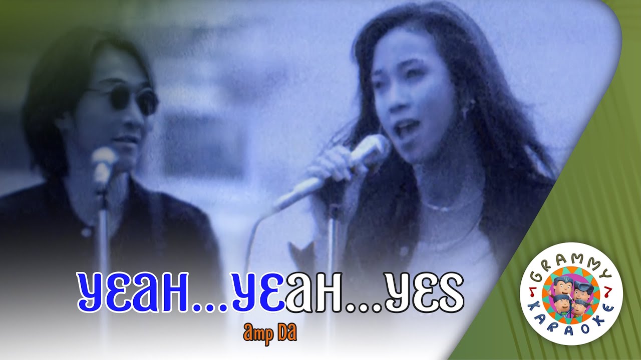 คาราโอเกะ YEAH...YEAH...YES - Amp DA [ Original Karaoke ]