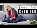 7 WAYS TO BEAT KETO FLU!!!