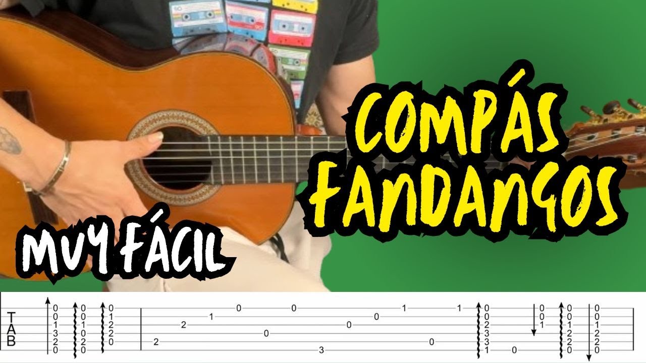 COMPÁS DE FANDANGOS PARA INICIARTE EN GUITARRA FLAMENCA