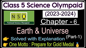 Class 5 Nso Science Olympiad (2023-2024) |Earth and Universe| Science Olympiad|SOF |chapter 6