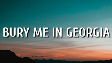 Kane Brown - Bury Me in Georgia (Lyrics)