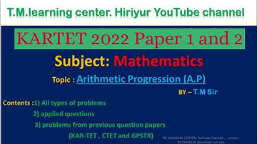 KARTET 2022 | Arithmetic Progression | ಸಮಾಂತರ ಶ್ರೇಡಿಗಳು | applied questions | AP