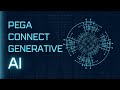 Create PEGA Connect Generative AI Part 1#pega #genai