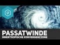 Passatwinde und Innertropische Konvergenzzone - Klima & Wetter Grundlagen 6