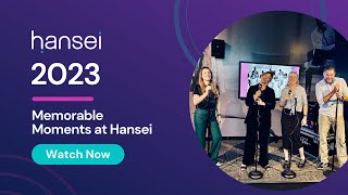 2023 Memorable Moments at Hansei