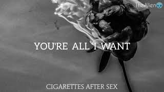 cigarettes after sex you're all i want Official Shirt, hoodie, sweater, long sleeve and tank top You're All I Want: Cigarettes