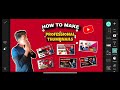 How to create attractive thumbnail for millions views  youtube thumbnail