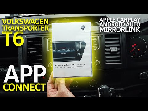 Activating Volkswagen Transporter T6 App Connect - Apple CarPlay / Android Auto