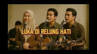 Luka Di Relung Hati