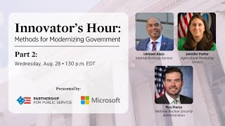 Innovator’s Hour: Methods for Modernizing Government - Part 2