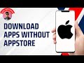 How to Download Apps on iPhone Without Appstore
