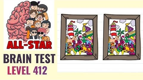 Brain Test All Star Level 412 | Spot the differences | Walkthrough