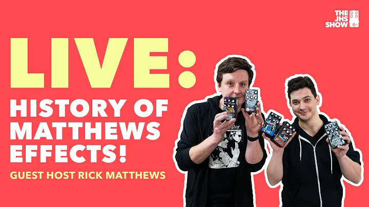 LIVE: Matthews Effects Pedals Rundown (w/ Rick Mat...
