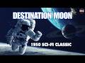 Destination Moon 1950 Classic Sci Fi Space Adventure Full Movie Destination Moon 1950 Classic Sci Fi Space Adventure Full Movie