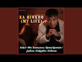 Ka hinkho my life feat emlet mac thanglunlal rimmy khongsai jay sang  emkayhao