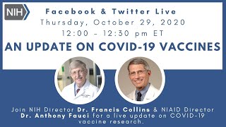 An Update on #COVID19 Vaccines: Dr. Francis Collins \& Dr. Anthony Fauci